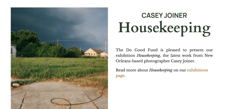 Casey Joiner Housekeeping atThe Do Good Fund Gallery NOW-JUNE 6